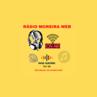 RADIO MOREIRA WEB SÃO MIGUEL DO GUAMÁ   PÁ